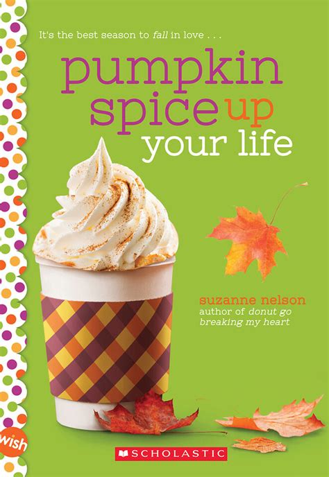 Pumpkin Spice Up Your Life Classroom Essentials Scholastic Canada