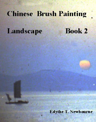 Chinese Brush Painting Landscape Book 2 How To Do Chinese Brush