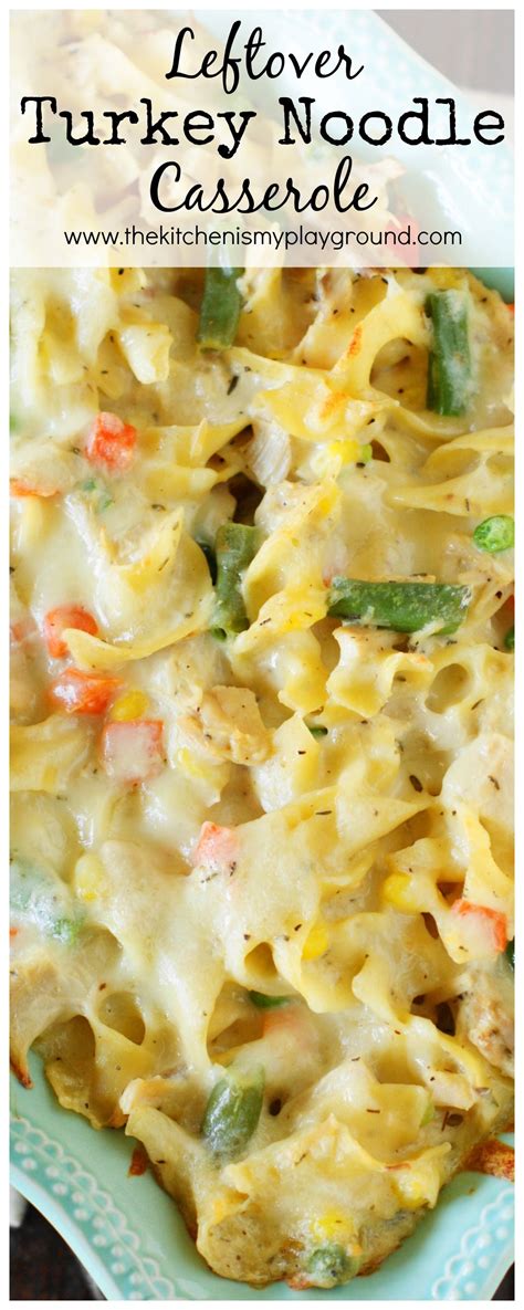 Leftover Turkey Noodle Casserole Whip Up A Creamy Pan To Enjoy Those