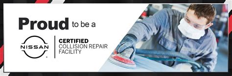Nissan Certified Repair Shop In Nh Nissan Auto Body Collision