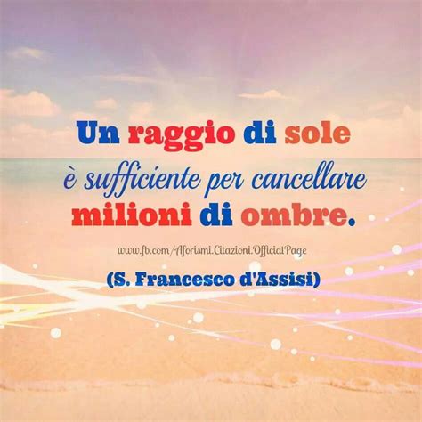The city offers visitors a unique blend of chilly summer fog, steep rolling hills. San Francesco d'Assisi | Riflessioni, Parole, Citazioni famose