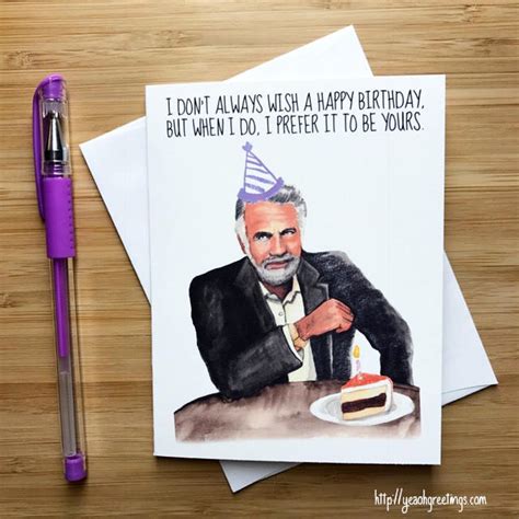 Most Interesting Man Birthday Card Dosequis Card Funny Birthday Card
