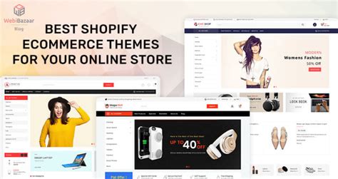 Shopify Ecommerce Themes Webibazaar Templates