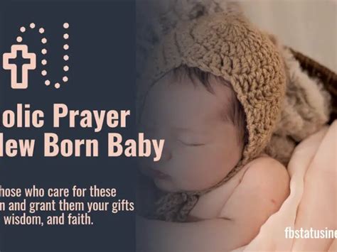 Overwhelming Catholic Prayer For New Born Baby Best Fb Status