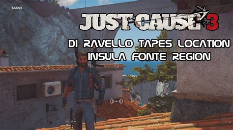 Just Cause 3 All Di Ravello Tapes Location Insula Fonte Region Diary