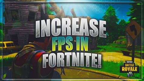 Fortnite How To Increase Fps Boost Performance Get More Fps