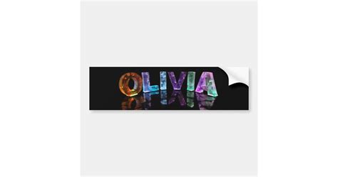 The Name Olivia In 3d Lights Photograph Bumper Sticker Zazzle