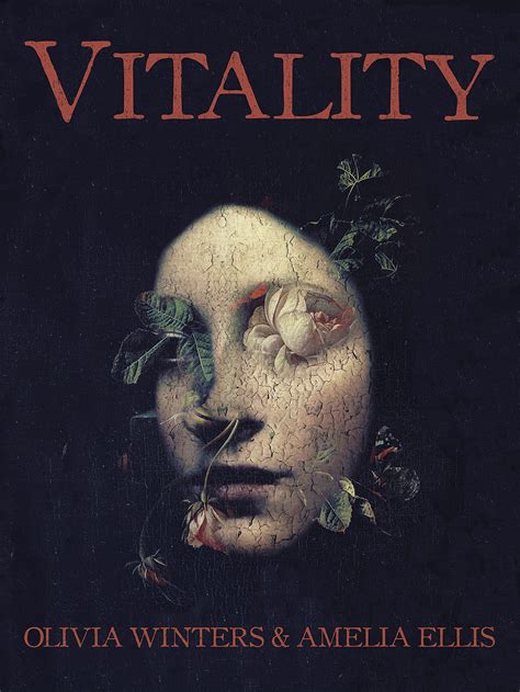 Vitality By Olivia Winters Goodreads