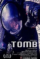 Tomb - Película 2016 - Cine.com