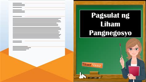Pagsulat Ng Liham Pangnegosyo I Filipino Sa Piling Larang Youtube