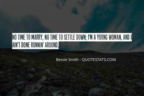 Top 56 Bessie Quotes Famous Quotes And Sayings About Bessie
