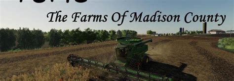 Farms Of Madison County 4x Map V10