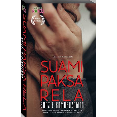 Novel Suami Paksa Rela Karya Shazie Kamaruzaman [cinta Romantik] Shopee Malaysia
