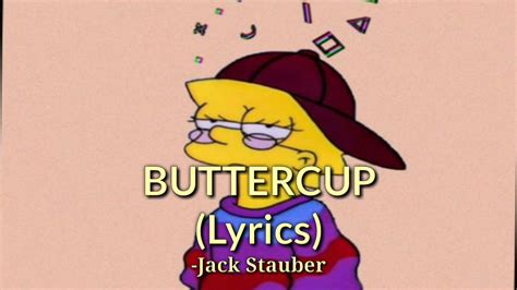 Buttercup Lyrics Jack Stauber Youtube