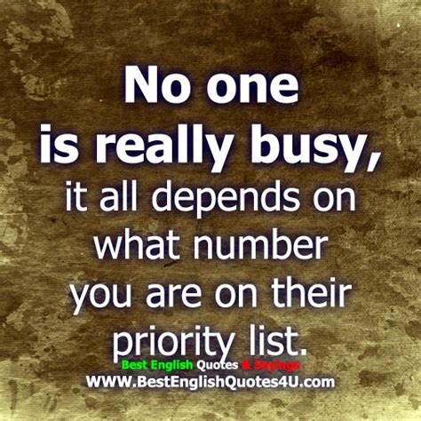 No One Is Really Busy Best English Quotes And Sayings