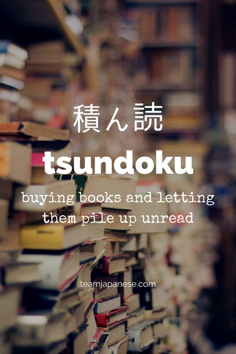 Tsundoku The Japanese Word For Letting Books Pile Up Unread For More