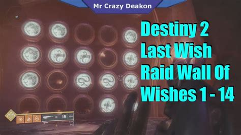 Destiny 2 Last Wish Raid Wall Of Wishes 1 14 Youtube