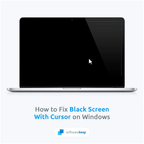 How To Fix A Black Screen With Cursor On Windows