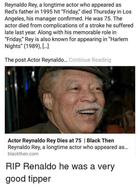 Reynaldo Rey A Longtime Actor Who Appeared As Reds Father In 1995 Hit