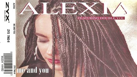 Alexia Feat Double You Me And You Youtube