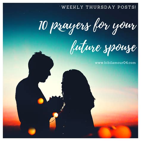 10 Prayers For Your Future Spouse
