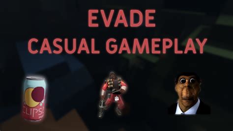 Casual Gameplay Evade Gameplay Montage Evade Roblox Youtube