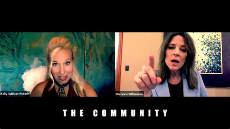 The Marianne Williamson Interview Series SEGMENT 5 The Community