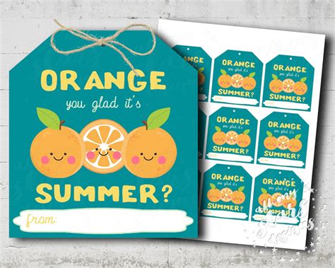PRINTABLE Orange You Glad It S Summer Orange Gift Tag Etsy