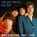 Albums That Should Exist: The Jeff Beck Group - BBC Sessions (1967-1968)