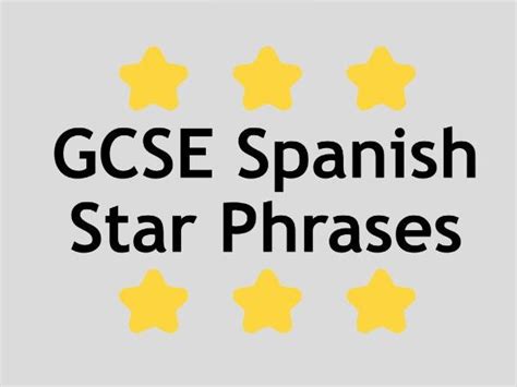 Gcse Spanish Star Phrases Teaching Resources
