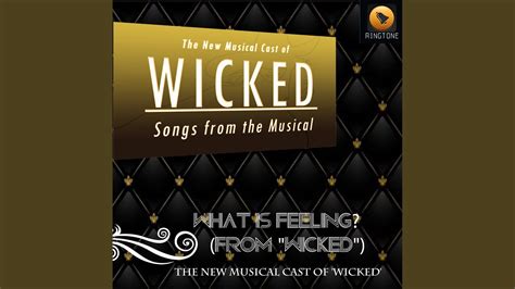 What Is Feeling From Wicked Youtube