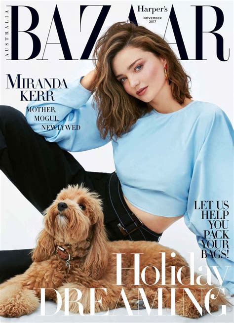 Miranda Kerr For Harper’s Bazaar Magazine Australia November 2017 Hawtcelebs