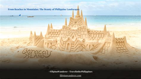 From Beaches To Mountains The Beauty Of Philippine Landscapes