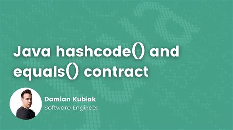 Java Hashcode And Equals Contract How To Use It Correctly