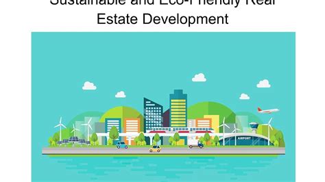 Sustainable and Eco-Friendly Real Estate Development | Landmark Estates