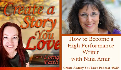 039 How To Become A High Performance Writer With Nina Amir