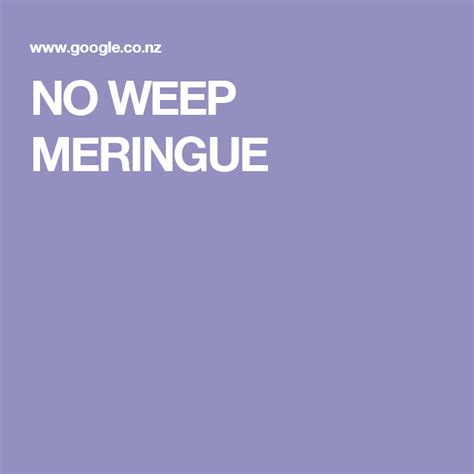No Weep Meringue Epicurious Recipe Meringue Epicurious Weeping