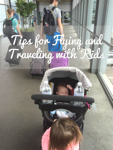 Tips For Flying With Kids Toddlers And Babies Flying With Kids