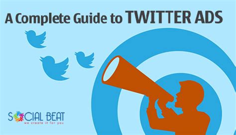 guide to twitter ads {complete guide to twitter advertising }