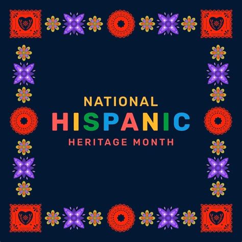 Hispanic Heritage Month Vectors And Illustrations For Free Download Freepik