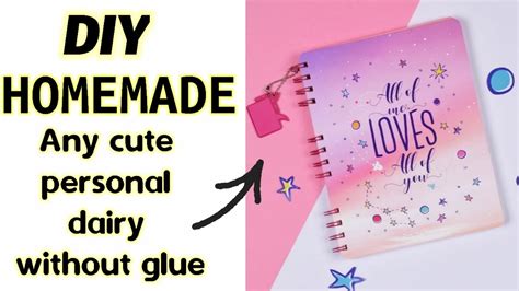 Homemade Personal Diarywithout Gluehow To Make Cute Personal Diary