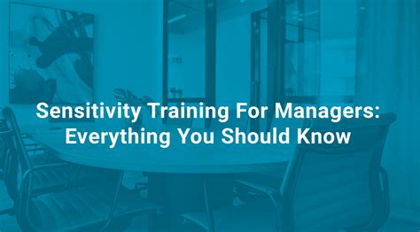 Sensitivity Training For Managers Everything You Should Know