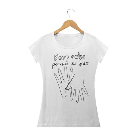 Baby Long Quality Camiseta Branca Feminina Keep Calm R4303 Em