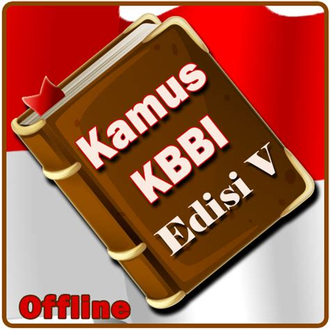 √ Kamus KBBI Offline - 2019 App for Windows 10, 8, 7 Latest Version