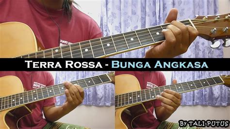 G jangan kau gores luka didada. Terra Rossa - Bunga Angkasa (Instrumental/Full Acoustic ...