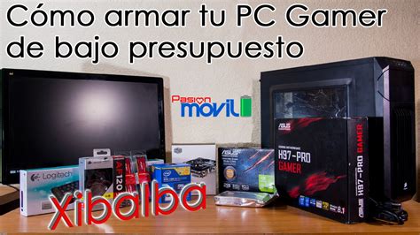 Cómo Armar Tu Pc Gamer De Bajo Presupuesto Tutorial Youtube