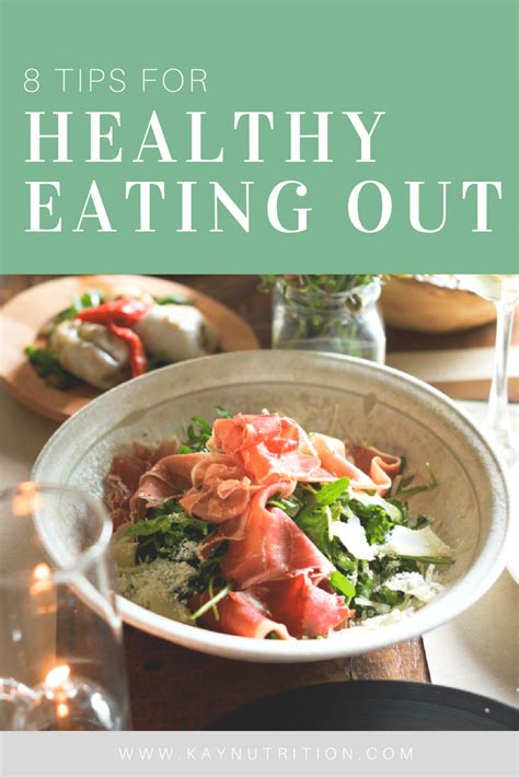 8 Tips For Healthy Eating Out Stephanie Kay Nutritionist And Speaker