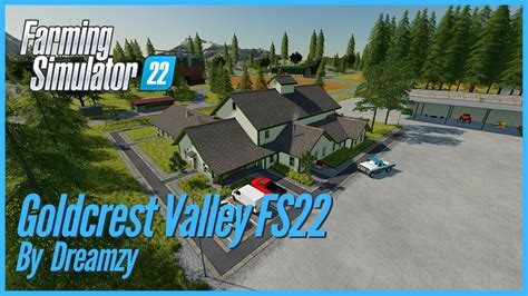 Goldcrest Valley Fs22 Map Tour Farming Simulator 22 Fs22 Youtube