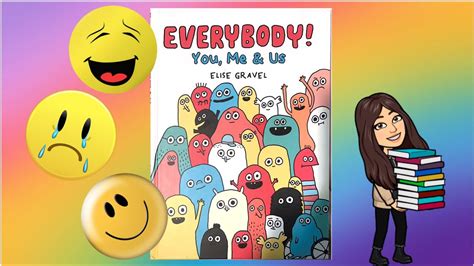 Everybody You Me And Us By Elise Gravel A Kids Read Aloud All About Our