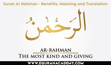 Surah Ar Rahman Benefits Meaning And Translation Equranacademy